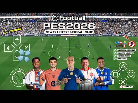 eFootball PES 2026 PPSSPP Android Offline Full Update UCL & League Kits 25/26 Season 4k Graphics