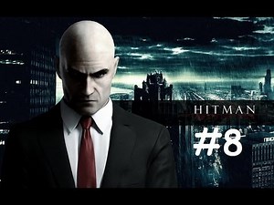 Hitman Absolution Walkthrough - Part 8