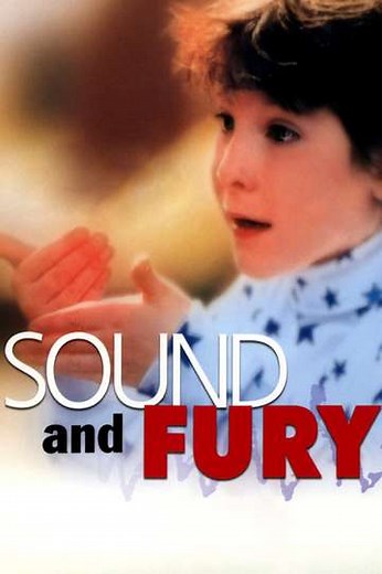 Sound and Fury (2000) - Movie