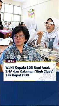 Wakil Kepala BGN Usul Anak SMA dan Kalangan High Class Tak Dapat MBG