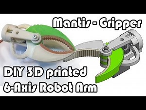 Mantis Robot Arm - Part 1 - The Gripper