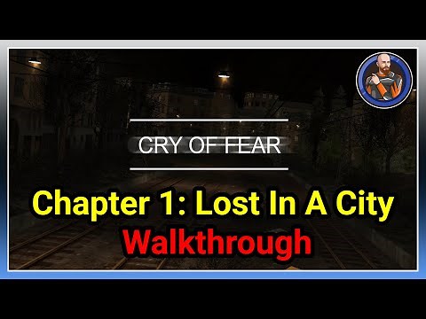 Cry Of Fear - Chapter 1 Lost In A City - Walkthrough
