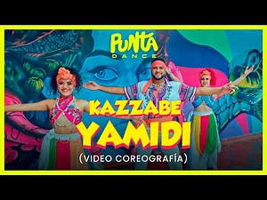 Yamidi - Kazzabe | Punta Dance Coreografia