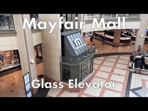 Glass Schindler Hydraulic Elevator - Mayfair Mall, Wauwatosa WI