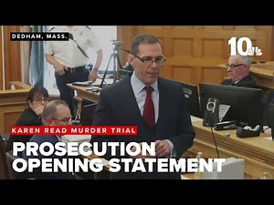 Prosecution presents opening statement in Karen Read murder trial
