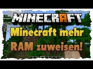 Minecraft mehr RAM (Arbeitsspeicher) zuweisen // Weniger Laggs