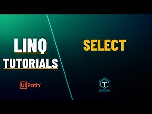 UiPath | SELECT Function - LINQ | LINQ Tutorials