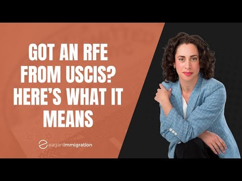 Did you receive an RFE from immigration? Here's what to do