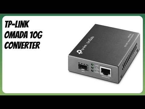 REVIEW (2025): TP-Link Omada 10G Converter. Features.