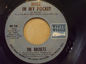 The Rockets - Hole In My Pocket