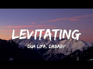Levitating - Dua Lipa, DaBaby (Lyrics)