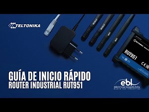 Quick Start Guide | Teltonika RUT951 Industrial Router