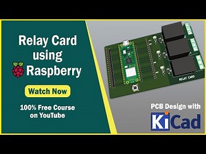 How to Design Relay Card Using Rasberry Pi PICO | Tutorial for Beginers | Learn KiCAD (Simplified)