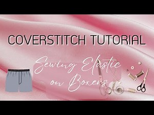 Coverstitch join elastic to waist