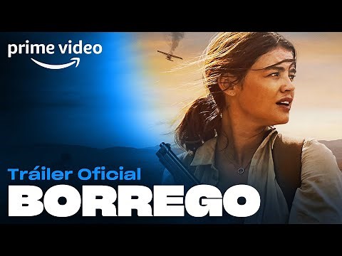 Borrego - Tráiler oficial | Prime Video