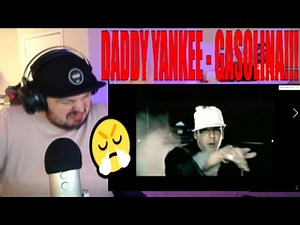 DADDY YANKEE - GASOLINA (VIDEO OFICIAL) [REACTION]