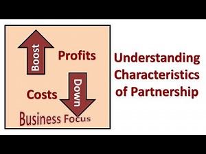 Understanding Characteristics of Partnership