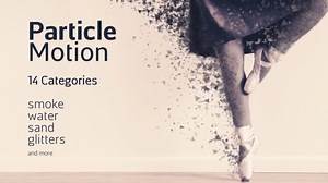 Particle Motion - Photo Animation Particular Effects
