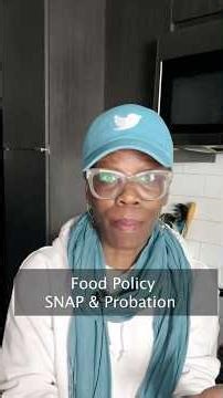 SNAP, Probation, and Who Gets to Eat
