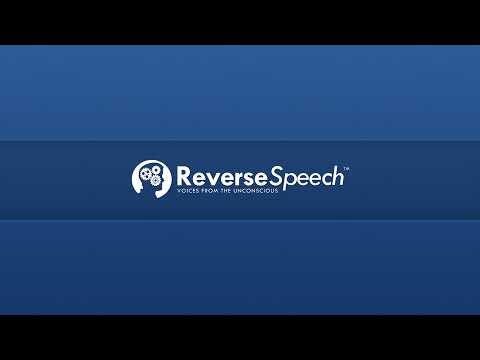reverse speech podcast 52 - travis walton, trump