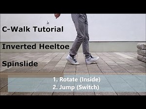 How to C-Walk The Inverted Heeltoe Tutorial - Advanced Move