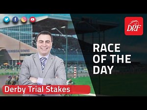 DRF Monday Race of the Day | Derby Trial Stakes 2022
