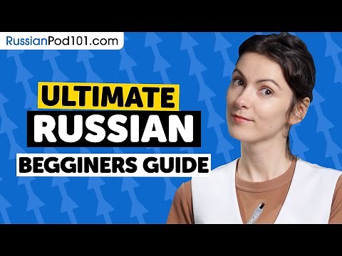 How to Learn Russian: The Ultimate Beginners Guide