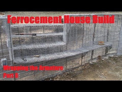Ferrocement House Project - Part 8 - Wrapping The Armature