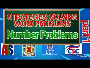 SOLVING WORD PROBLEMS: NUMBER PROBLEMS PART 1