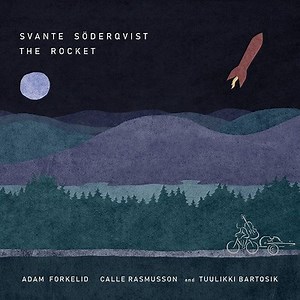 Rocket/SVANTE SODERQVIST/スウェーデンのジャズシーンでアクティブに活動するベーシストのソロ・アルバム第2作｜JAZZ｜ディスクユニオン･オンラインショップ｜diskunion.net