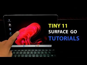 How to install Tiny 11 on Surface Go 2025 Step by Step - Great performance