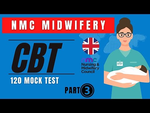 NMC UK CBT Test MCQs with Answers: 2024 Preparation Guide-PART 3