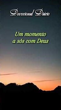 Daily Devotional - A moment alone with God