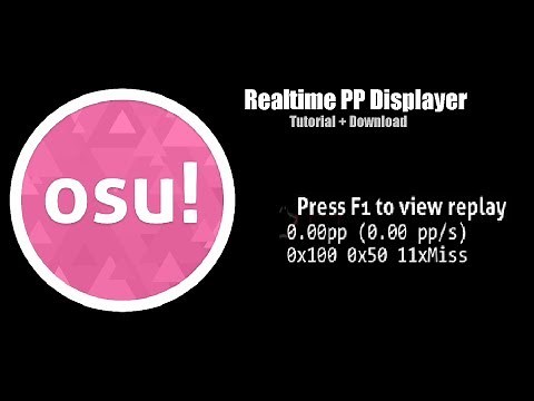 How To Display Realtime PP On Osu! + Download