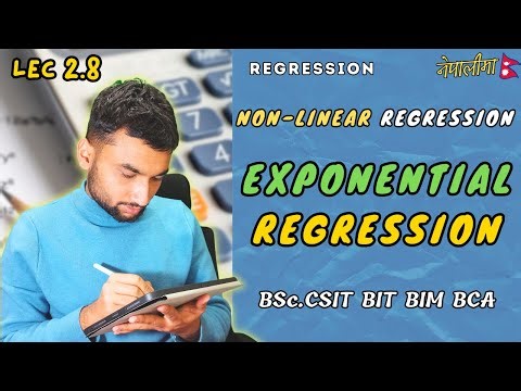 Exponential (Non-Linear) Regression in Numerical Method CSIT