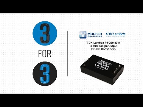 TDK-Lambda PYQ50 30W to 50W Single Output DC-DC Converters | Mouser Electronics