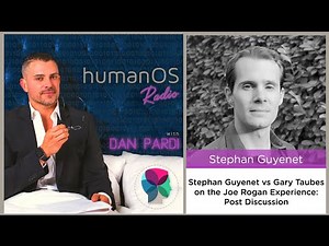 053. Stephan Guyenet vs. Gary Taubes on the Joe Rogan Experience - Post-Debate Podcast