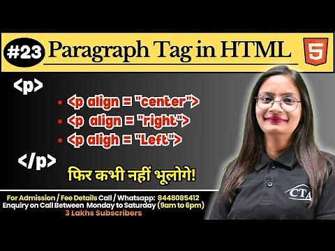 #23 Paragraph Tag in HTML with Example | How to set align paragraph Left/ Right/ Center in HTML?