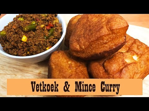 Best Ever Vetkoek/Amagwinya & Mince Curry | South African Cuisine