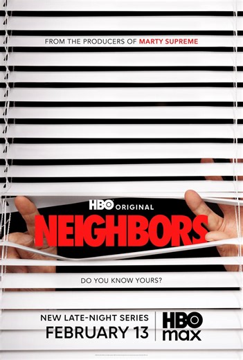 'Neighbors' Series Preview: Real Neighborhoods, Real Chaos