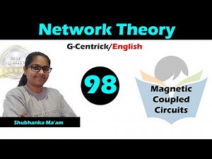 Magnetic Coupled Circuits Video Lecture | Crash Course (English) for Electrical Engineering - GATE