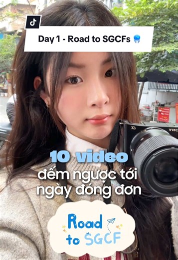 Hành trình 10 video đếm ngược tới SGCF mùa 2