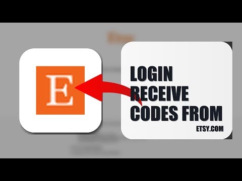 How To Receive Login Codes From Etsy 2026 (QUICK FIX)