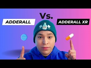 Adderall vs. Adderall XR- What's The Difference? | ADHD