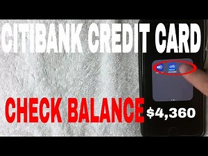 ✅ How To Check Citi Bank Credit Card Balance 🔴