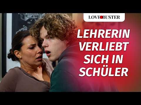 Lehrerin verliebt sich in Schüler | ‪@LoveBusterDeutsch‬
