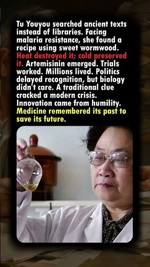 Tu Youyou Found Artemisinin — Ancient Texts, Modern Cure