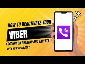 How To Deactivate Your Viber Account On Desktop And Tablets - Easy 2024