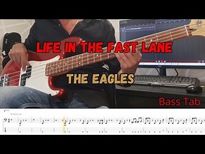 The Eagles - Life in the fast lane (Play Along Tabs Bass Cover)