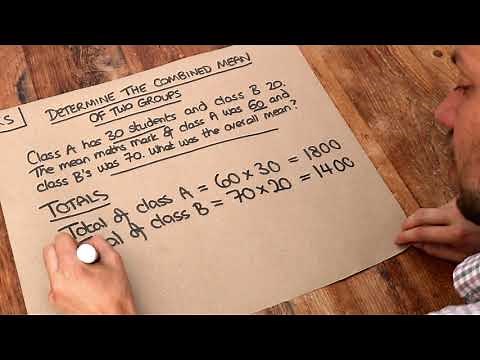 Key Skill - Determine the combined mean of two groups.